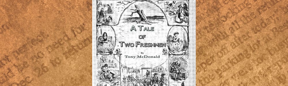 A Tale of Two Freshmen