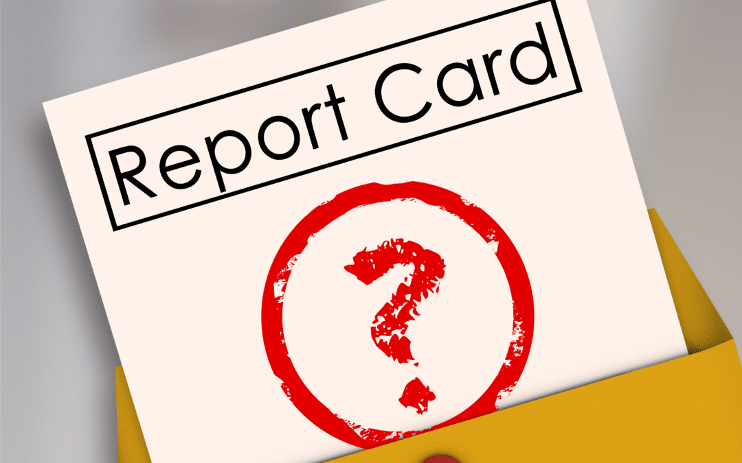 Staff Blog: Report Cards Are Coming Soon