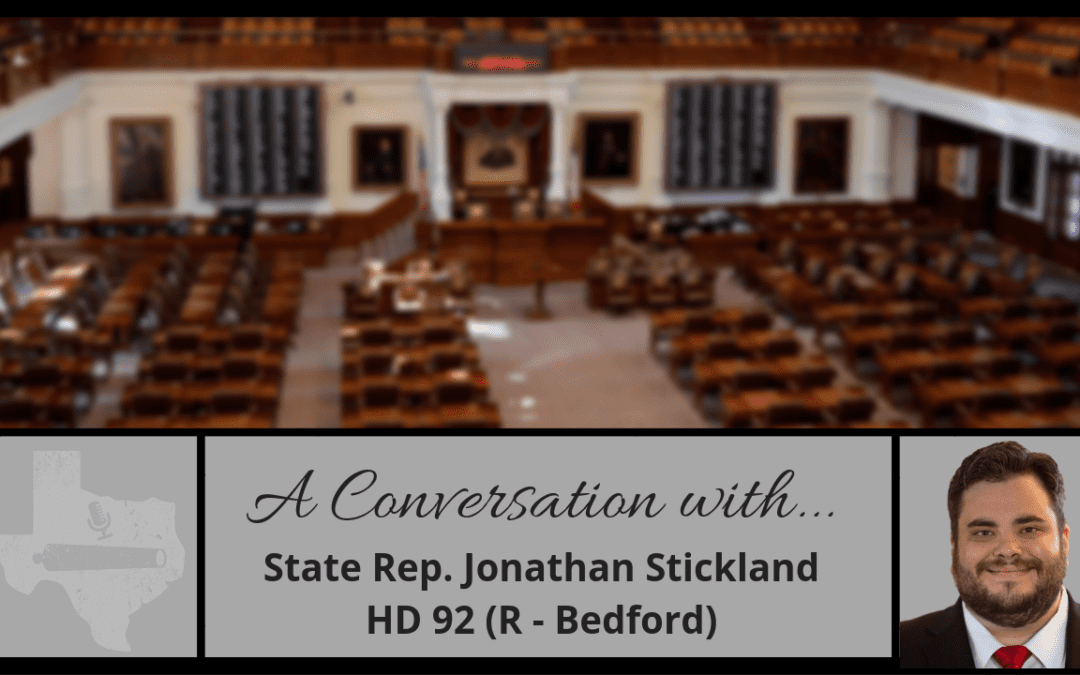 A Conversation with State Rep. Jonathan Stickland