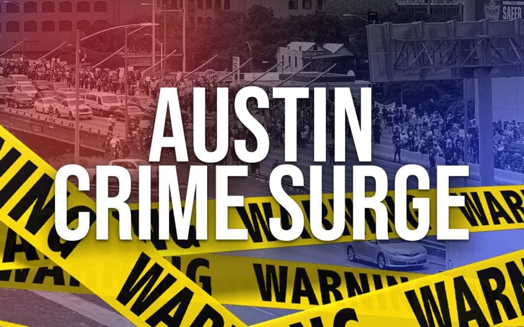 Austin Has Record-Breaking Killing Spree Amid Defunded Police