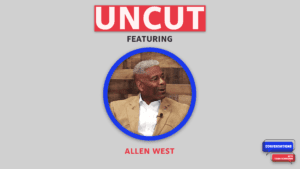 Uncut: A Conversation With Allen West
