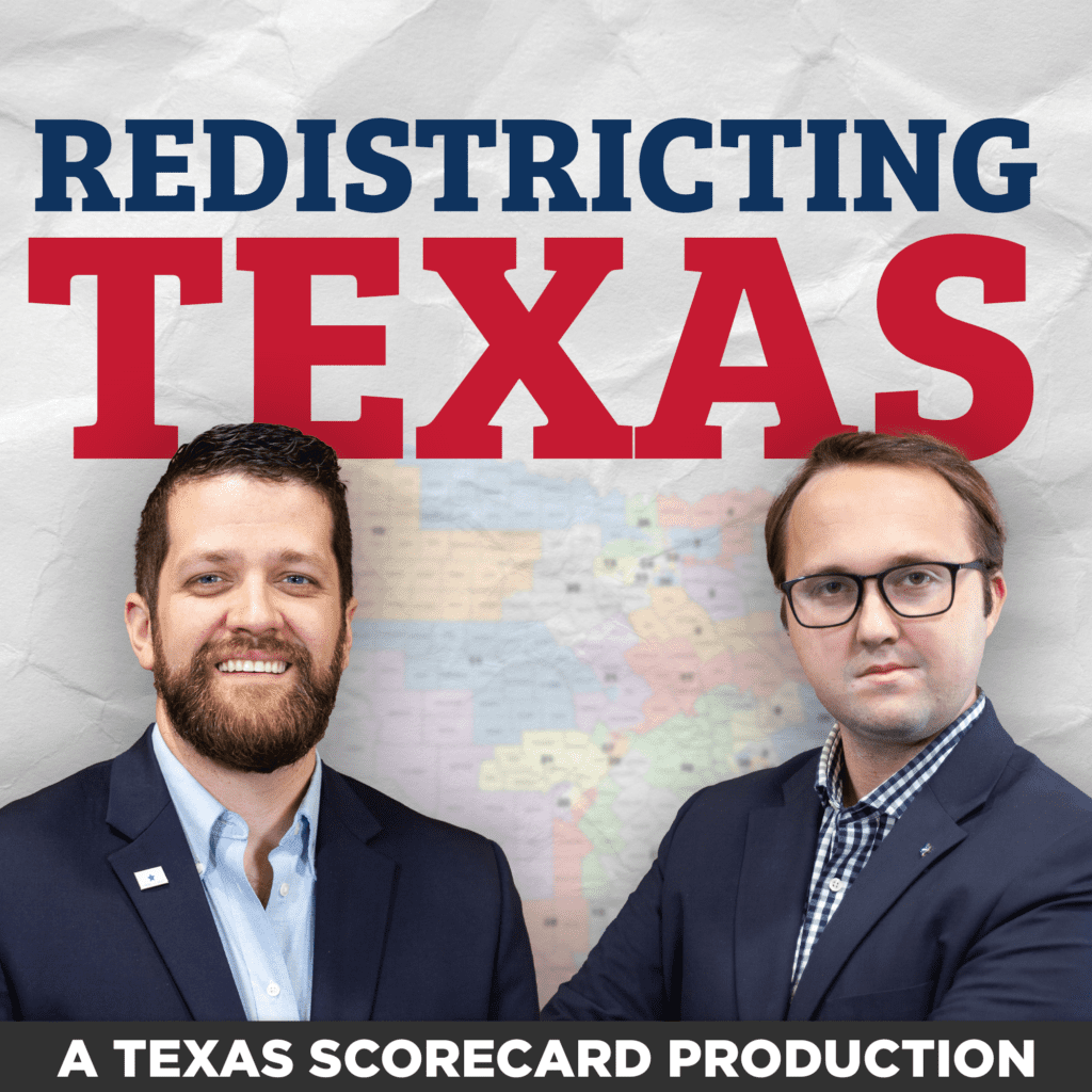 Redistricting Texas, Author at Texas Scorecard