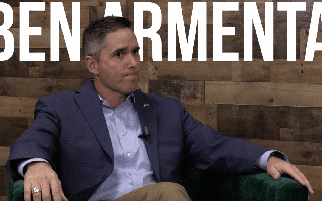 The Texas Land Commissioner Race – Ben Armenta