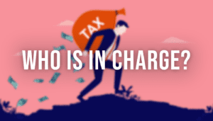 Tax-hiking Cartel: Who’s In Charge?