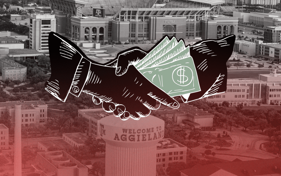 Bad Money: The Infiltration and Usurpation of Texas A&M