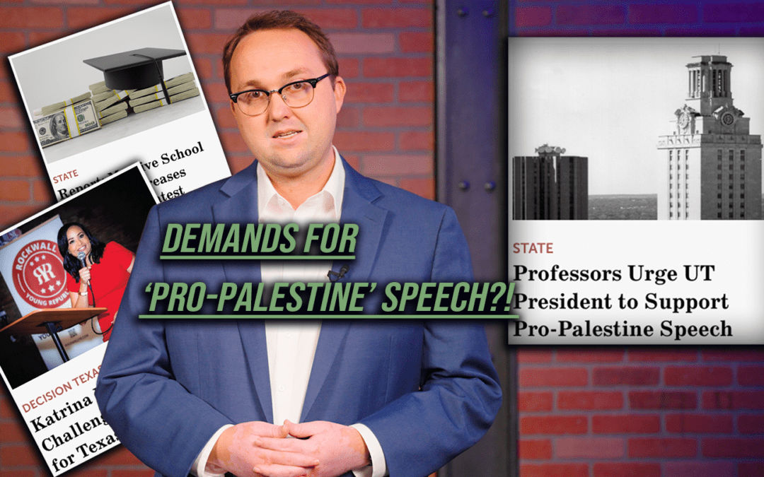 12/13/23 University of Texas Faculty Demand Support for ‘Pro-Palestine’ Speech