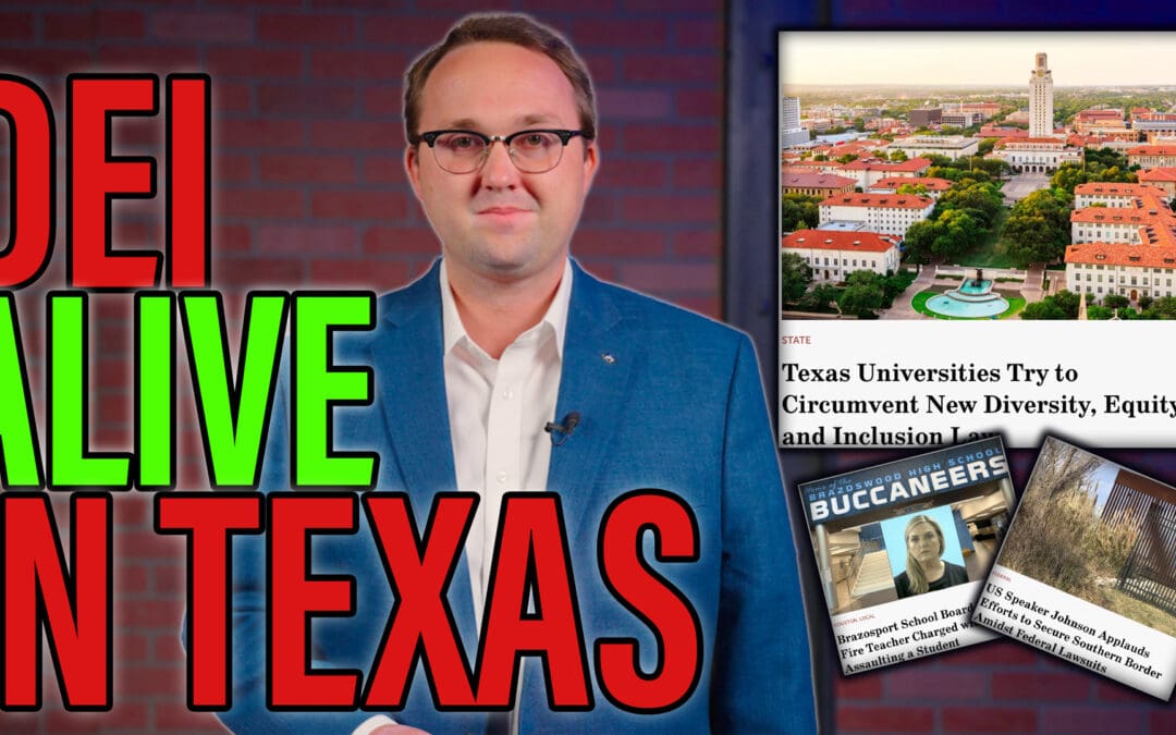 1/5/24 DEI is Still Alive in Texas Universities