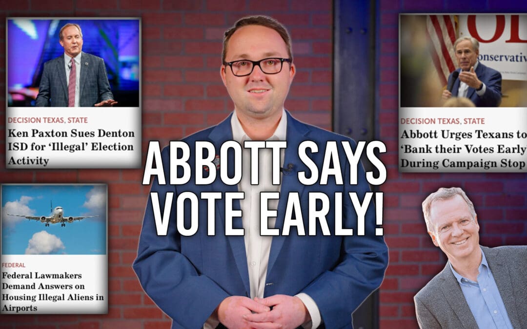 2/23/24 Gov. Abbott Urging Texans to Vote Early