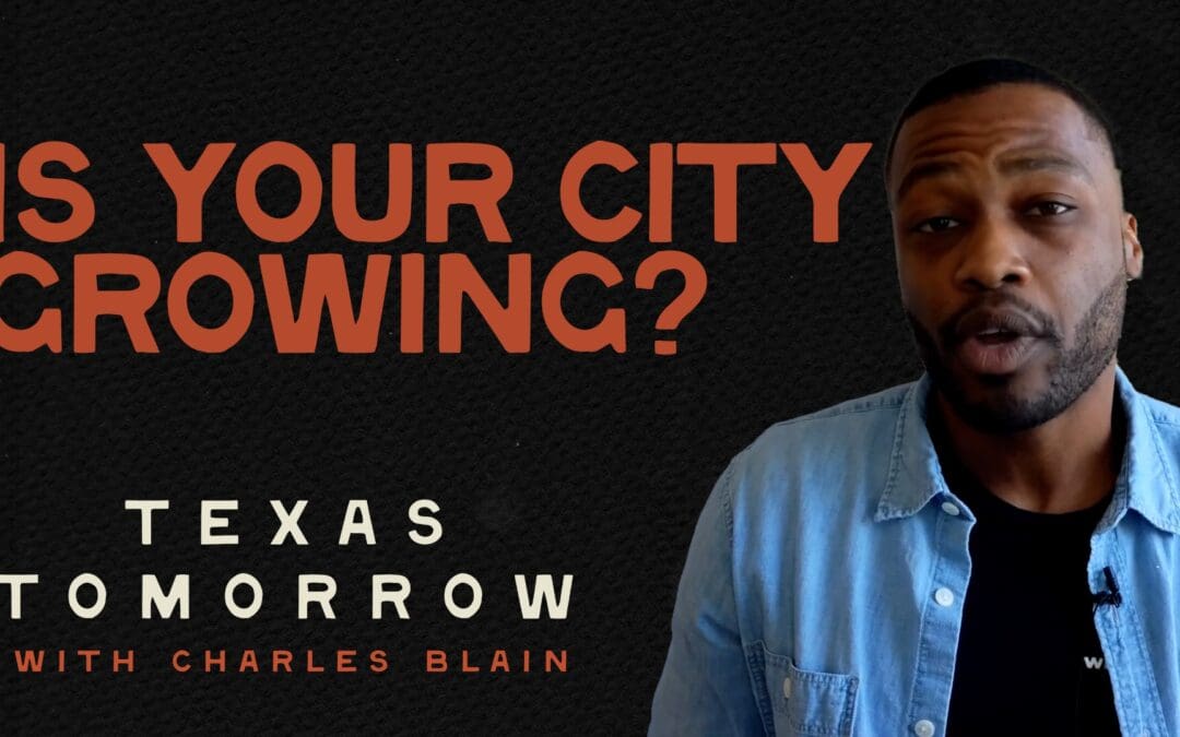 Do You Live In One of Texas’ Fastest Growing Cities?