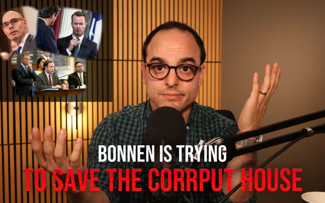Bonnen Tried to Save the Corrupt House