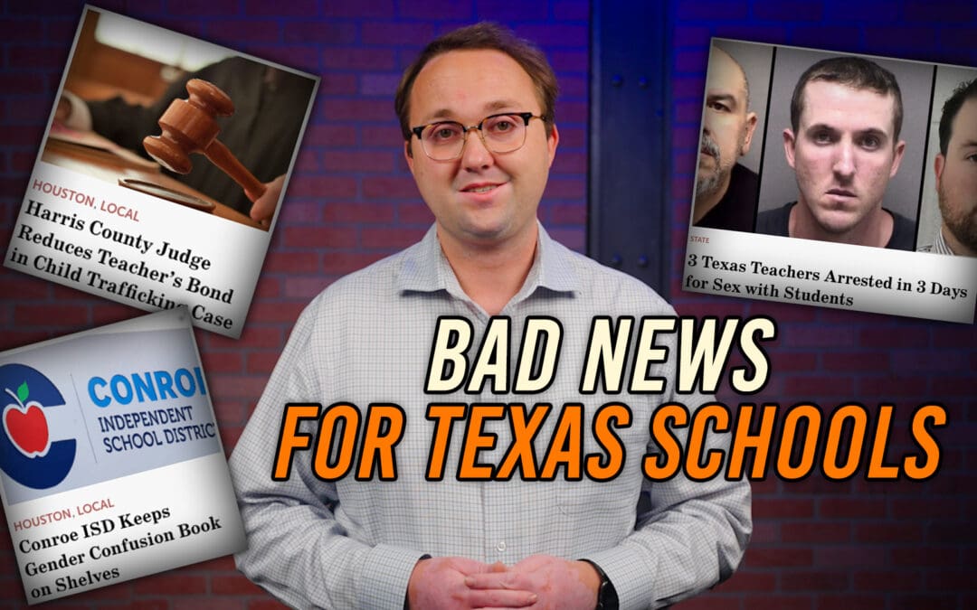 4/26/24 Bad News in Texas Schools
