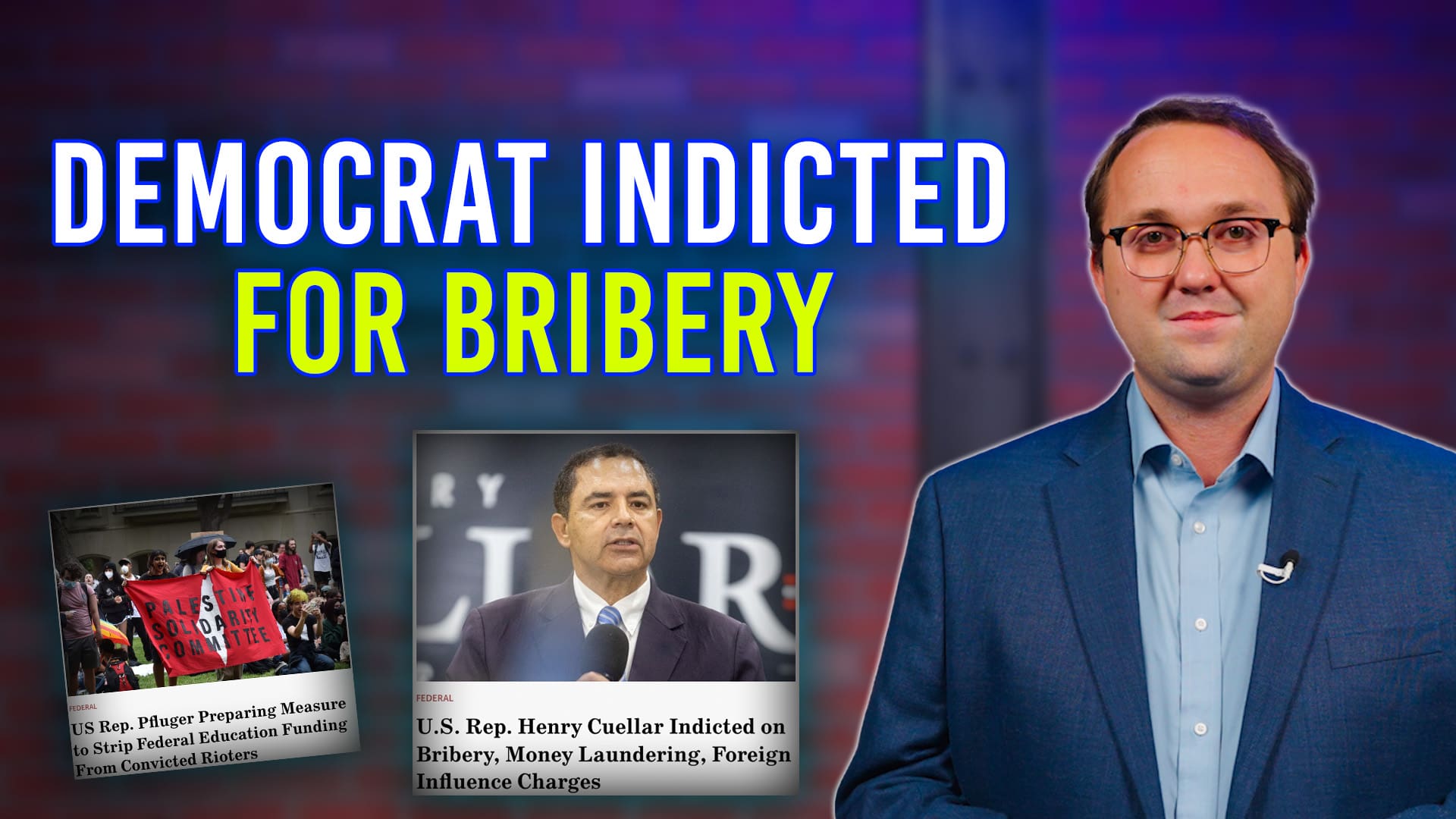 5-3-24-democrat-congressman-indicted-for-bribery-texas-scorecard