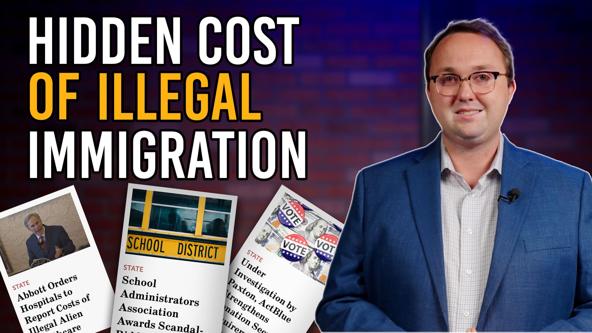 8/9/24 The Hidden Cost of Illegal Immigration - Texas Scorecard
