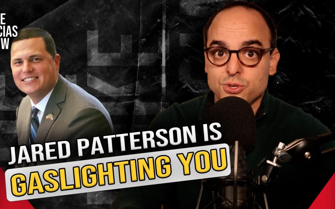 Representative Patterson Gaslights His Voters