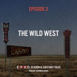 Exposed Season 9 Episode 3: The Wild West