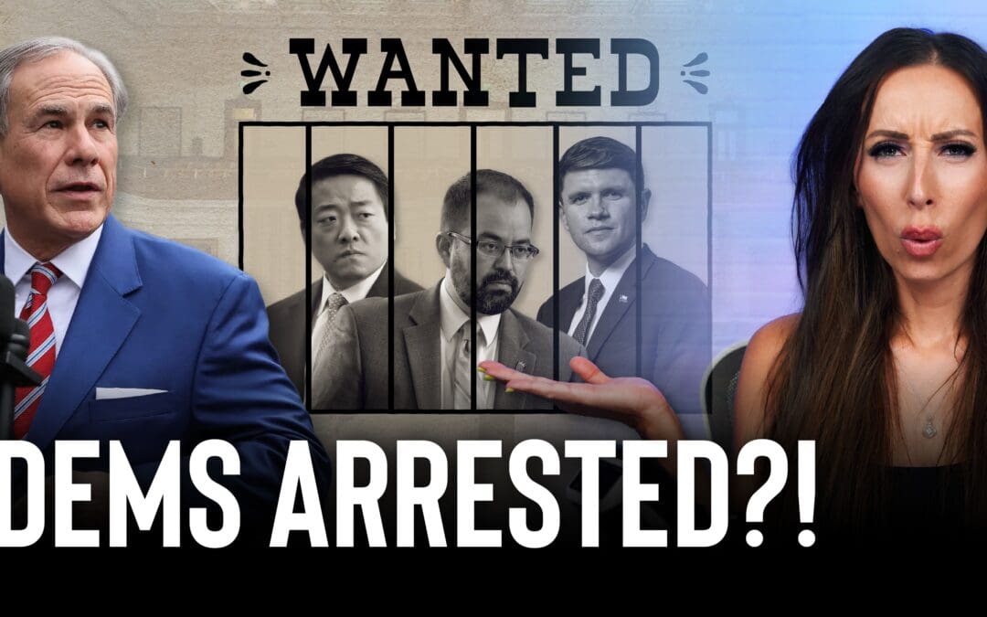 ARRESTS Incoming?! Texas Governor HUNTS DOWN Runaway Democrats