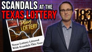 10/10/25 Scandals at the Texas Lottery
