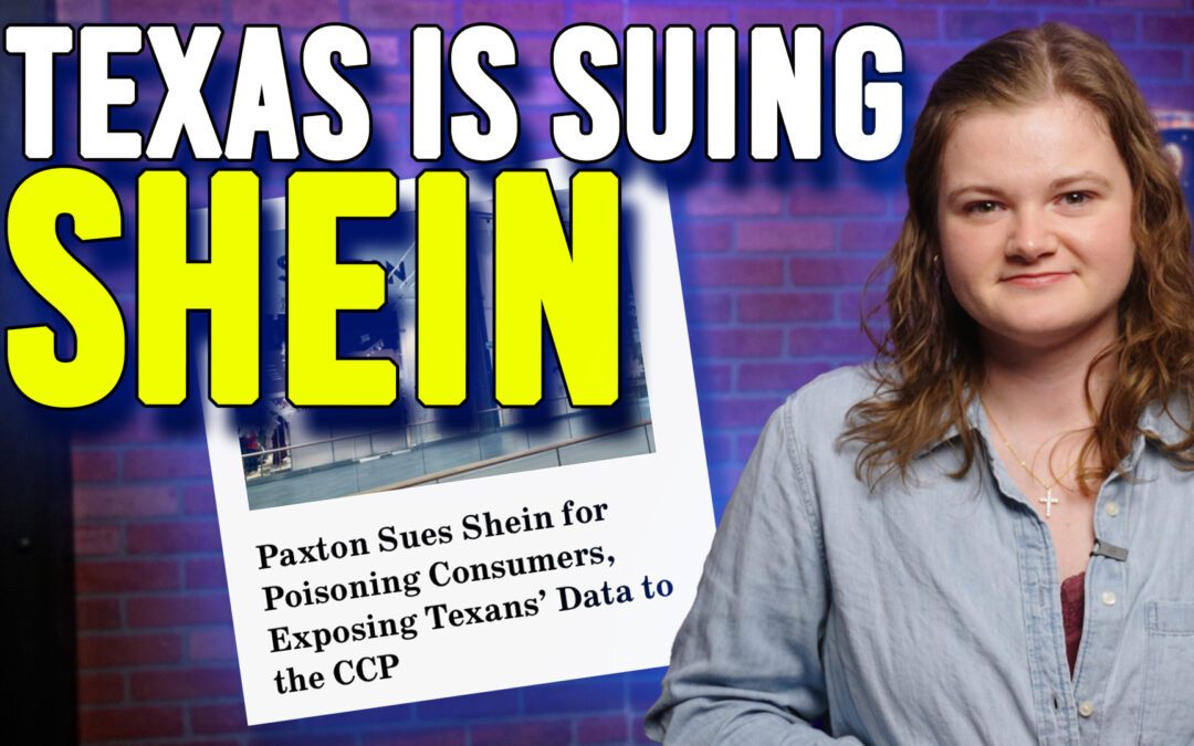 2/20/26 Texas is Suing Shein