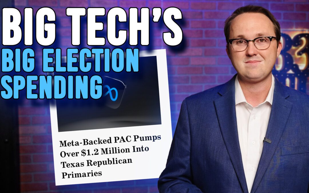 2/24/26 Big Tech’s Big Election Spending