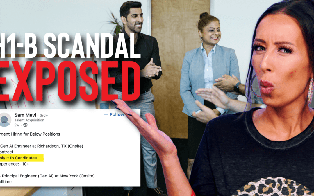 INDIA FIRST? U.S. Companies ILLEGALLY Hiring ONLY H1-B Workers!