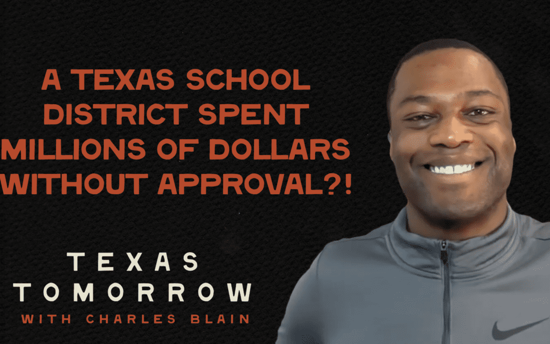A Texas School Spent MILLIONS of Dollars Without Approval?!