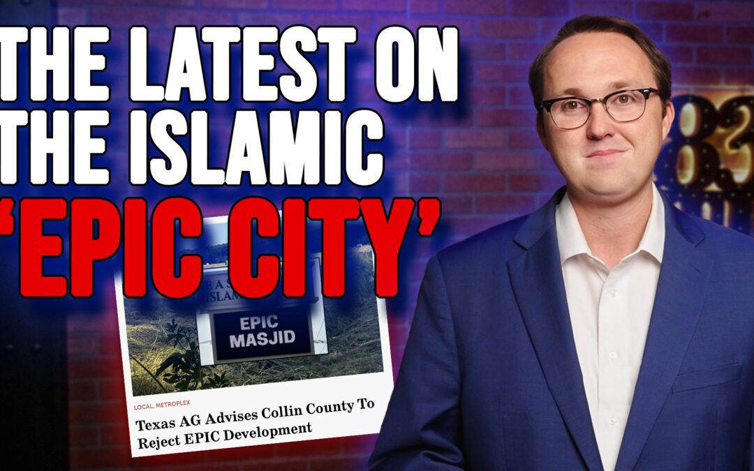 3/13/26 The Latest on the Islamic “EPIC City”