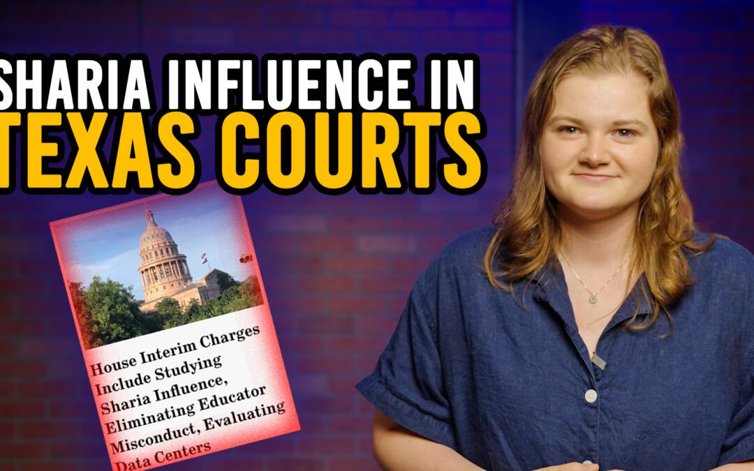 3/26/26 Sharia Influence in Texas Courts?