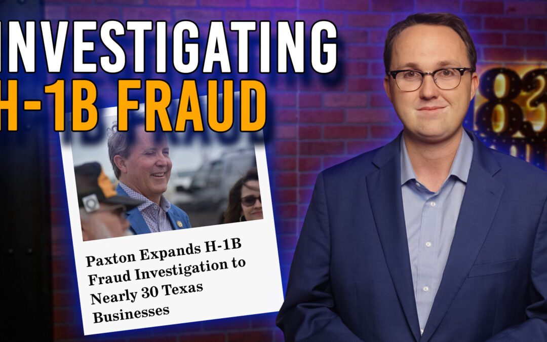 4/30/26 Investigating H-1B Fraud