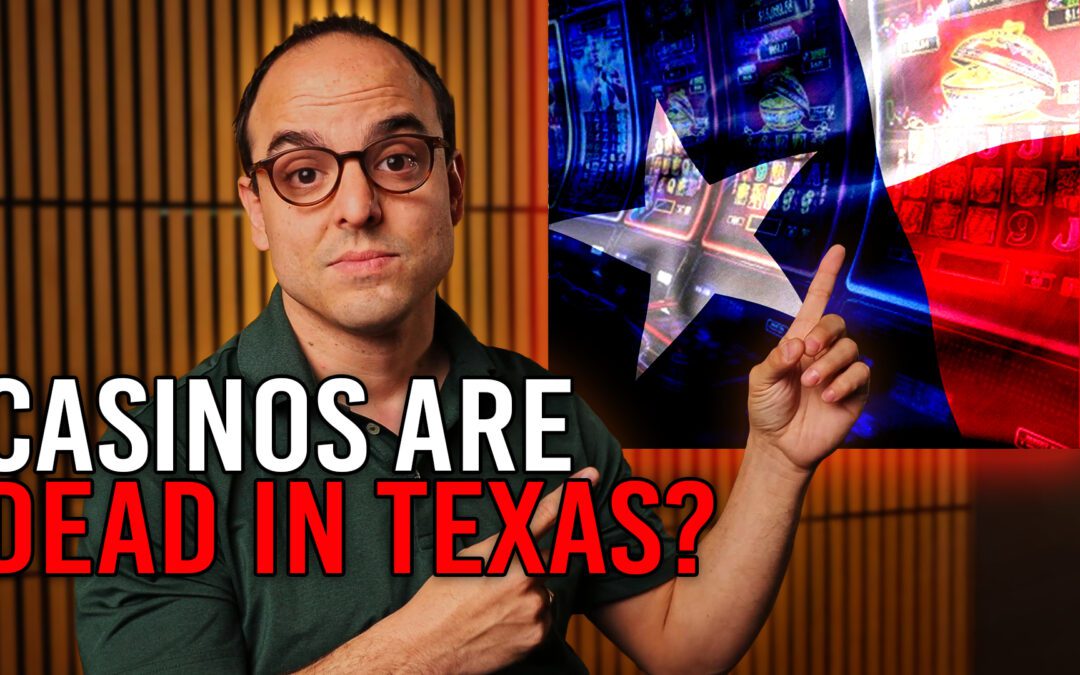 Casinos Are Dead In Texas?