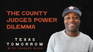 The County Judge Might Have More Power Than You Think
