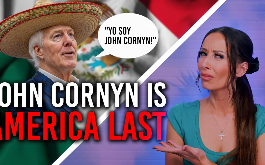 John Cornyn’s Secret Plan to FLOOD Texas with Foreigners