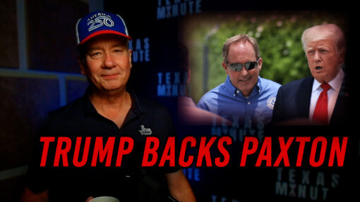 5.20.2026: Trump endorses Paxton
