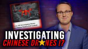 5/5/26 Investigating Chinese Drones