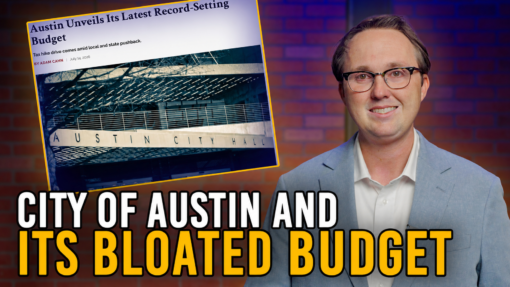 Austin’s Bloated Budget