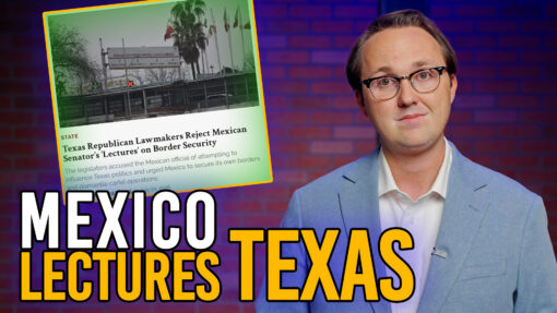 Mexico’s Attempt to Interfere in Texas