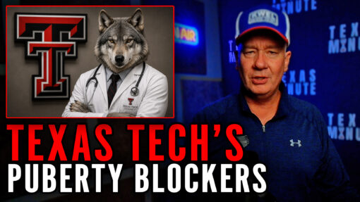 8.20.2026: Texas Tech’s Puberty Blockers