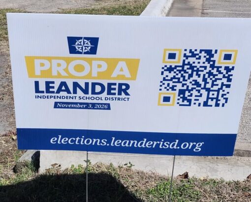 Prop A Leander Sign